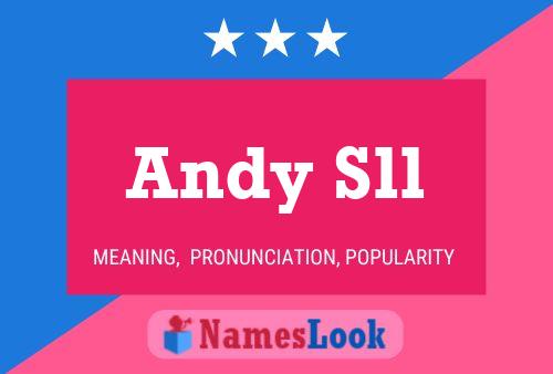 Andy Sll Namensposter