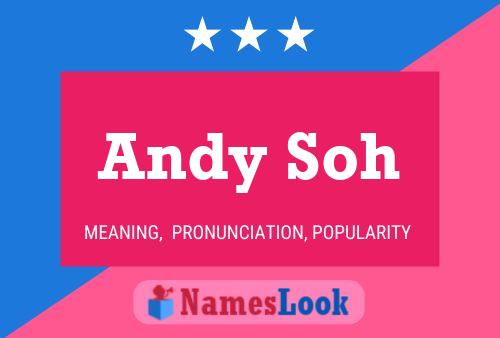 Andy Soh Namensposter