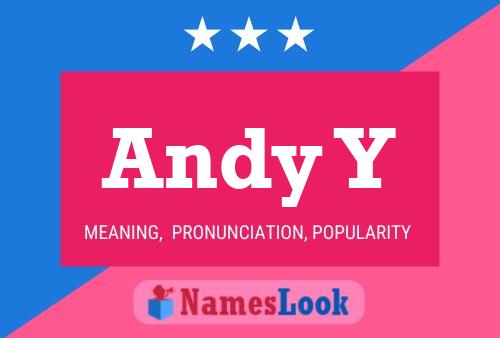 Andy Y Namensposter