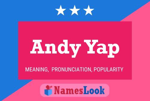 Andy Yap Namensposter