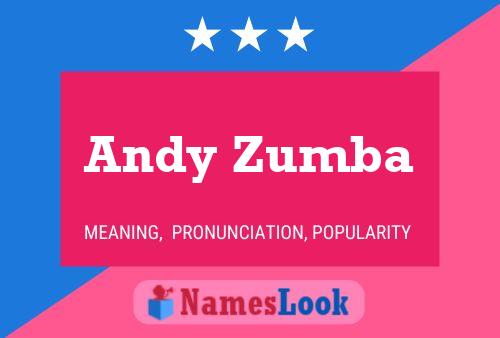 Andy Zumba Namensposter