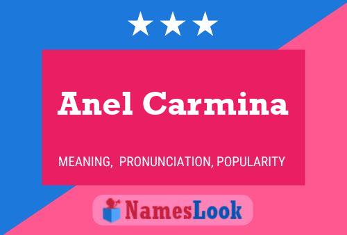 Anel Carmina Namensposter