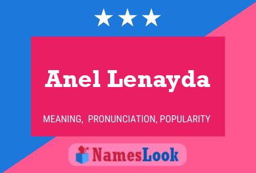 Anel Lenayda Namensposter