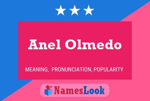 Anel Olmedo Namensposter