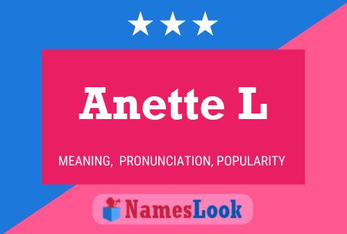 Anette L Namensposter