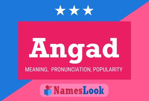 Angad Namensposter