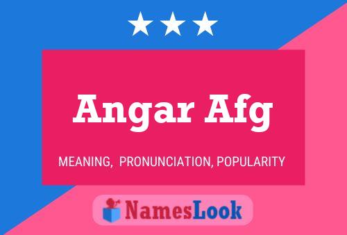 Angar Afg Namensposter