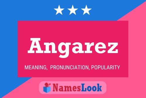 Angarez Namensposter