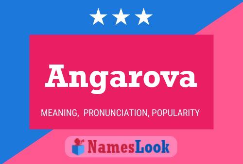 Angarova Namensposter