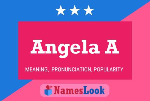 Angela A Namensposter