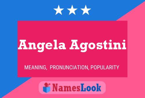 Angela Agostini Namensposter