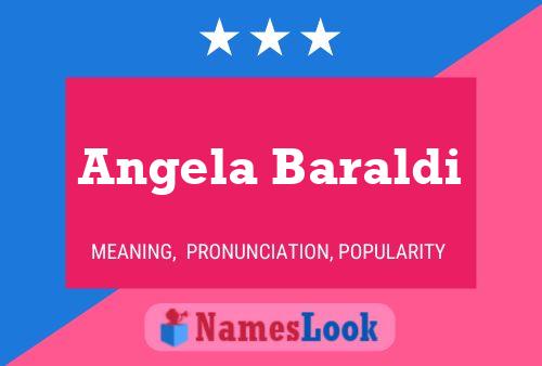 Angela Baraldi Namensposter