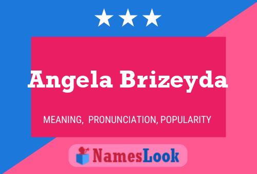 Angela Brizeyda Namensposter