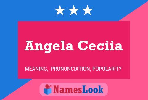 Angela Ceciia Namensposter