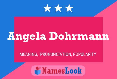 Angela Dohrmann Namensposter