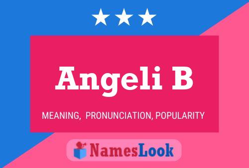 Angeli B Namensposter