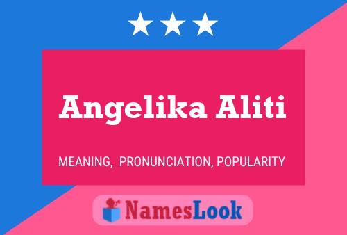 Angelika Aliti Namensposter