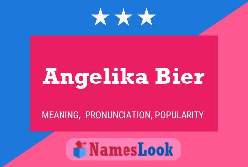 Angelika Bier Namensposter