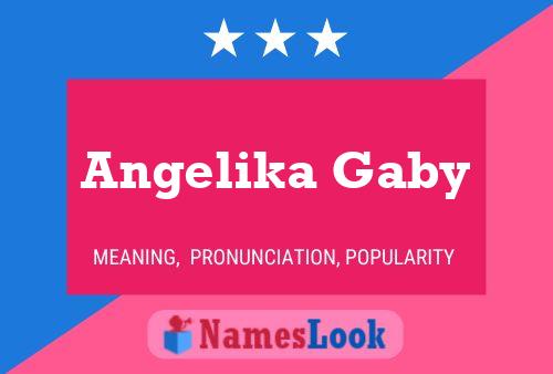 Angelika Gaby Namensposter