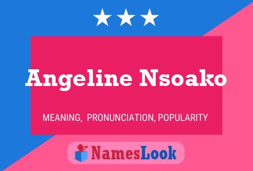 Angeline Nsoako Namensposter