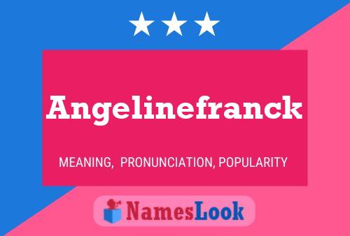 Angelinefranck Namensposter