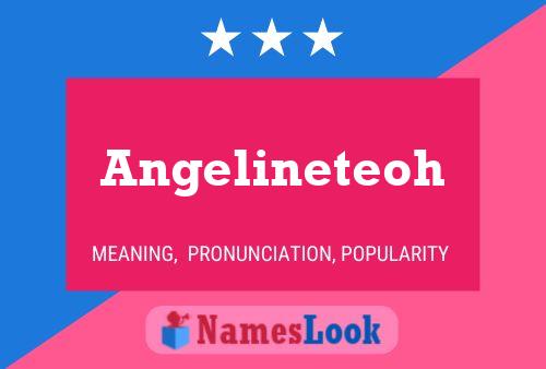 Angelineteoh Namensposter