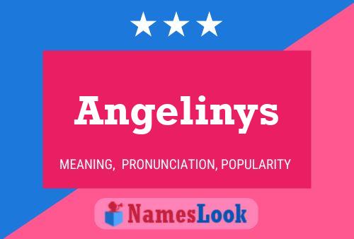 Angelinys Namensposter