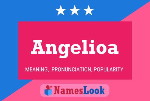 Angelioa Namensposter