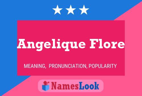 Angelique Flore Namensposter