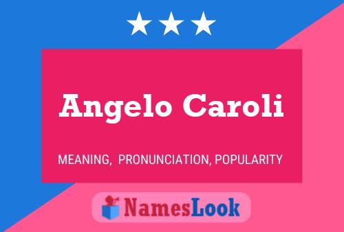 Angelo Caroli Namensposter