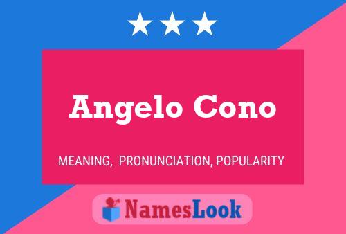 Angelo Cono Namensposter