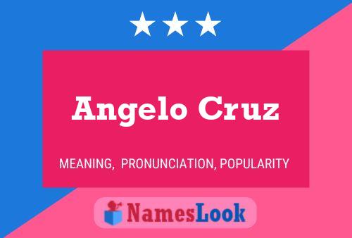 Angelo Cruz Namensposter