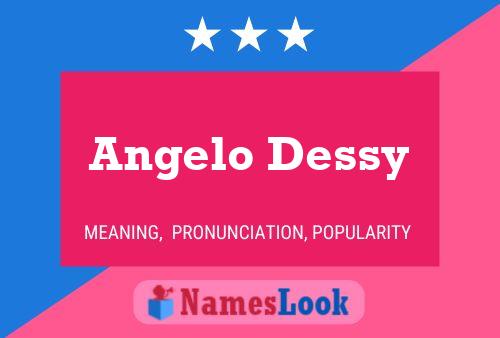 Angelo Dessy Namensposter