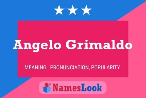 Angelo Grimaldo Namensposter