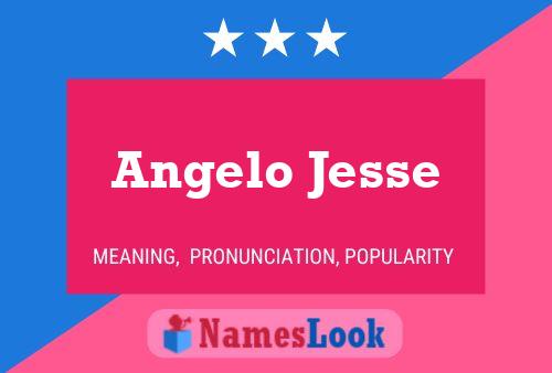 Angelo Jesse Namensposter