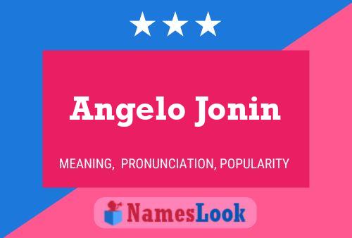 Angelo Jonin Namensposter