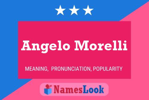 Angelo Morelli Namensposter