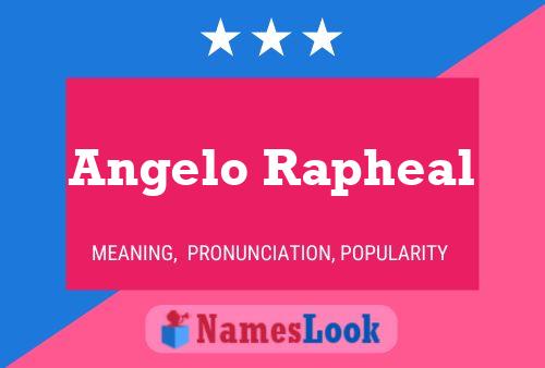 Angelo Rapheal Namensposter