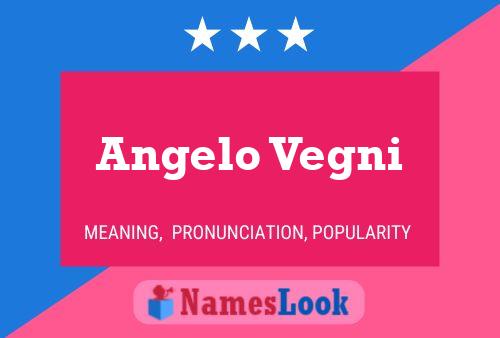 Angelo Vegni Namensposter