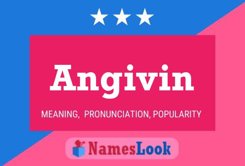 Angivin Namensposter