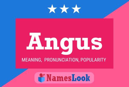 Angus Namensposter