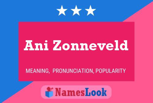 Ani Zonneveld Namensposter