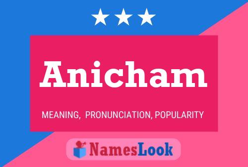 Anicham Namensposter