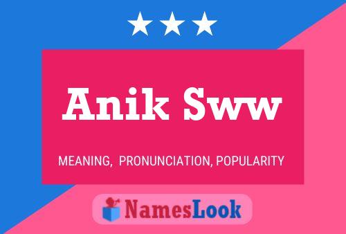 Anik Sww Namensposter