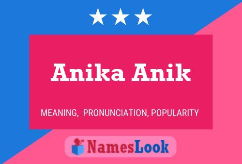 Anika Anik Namensposter