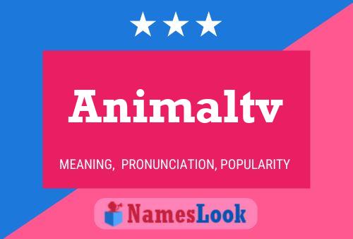 Animaltv Namensposter