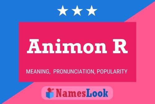 Animon R Namensposter