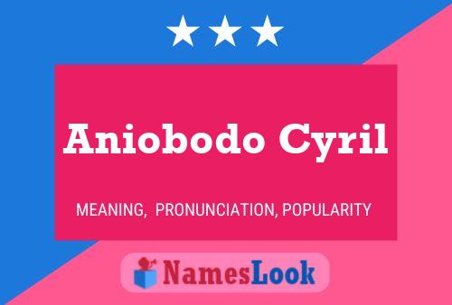 Aniobodo Cyril Namensposter