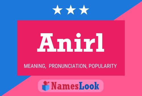 Anirl Namensposter