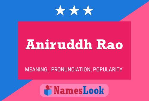 Aniruddh Rao Namensposter